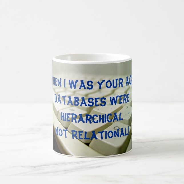 Mug Quand j'étais votre âge, les bases de données (Centre)