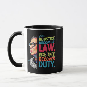Mug Quand l'injustice devient loi, la résistance devie