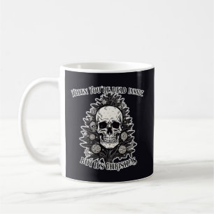 Mug Quand tu es mort à l'intérieur mais c'est un sapin