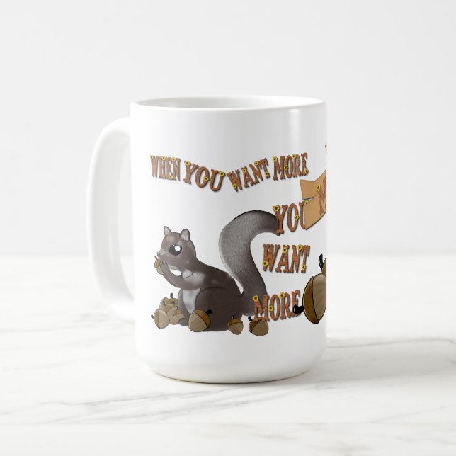 Mug Quand tu veux plus tu veux plus (Devant gauche)