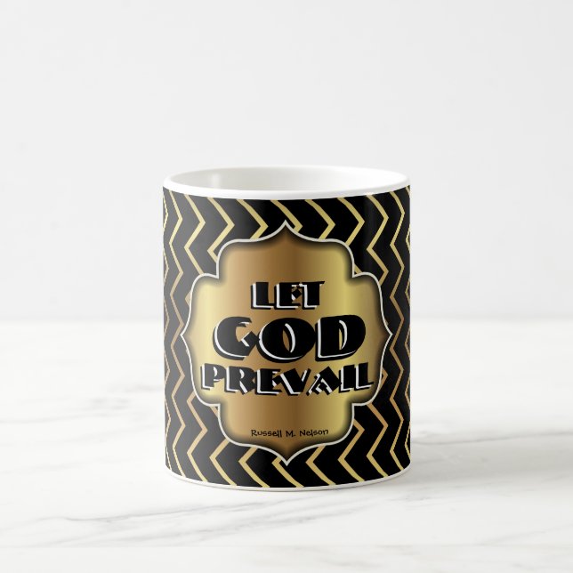 Mug Que Dieu l'emporte, Russell M Nelson Citation de l (Centre)