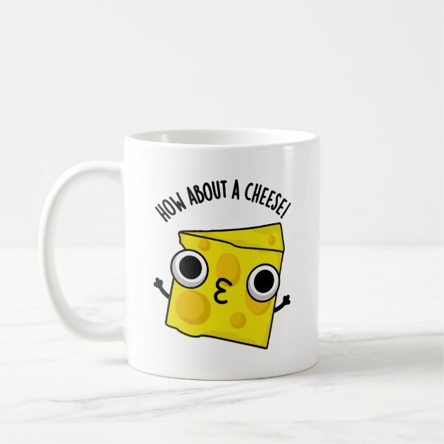Mug Que diriez-vous d'un fromage amusant Kiss Puns (Gauche)