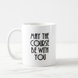 Mug Que le cours soit avec vous