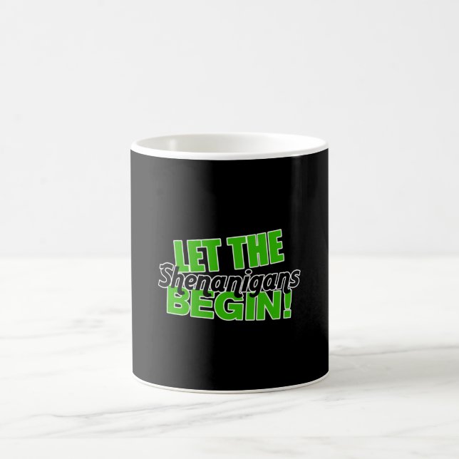 Mug Que les Shenanigans commencent (Centre)