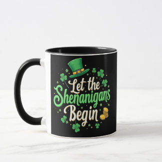 Mug Que les Shenanigans commencent la Saint Patrick's 