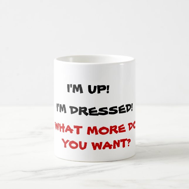 MUG QUE VOULEZ-VOUS DE PLUS ? (Centre)