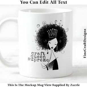 Mug Queen Artisanale Avec Citation Afro 039 Nouveauté