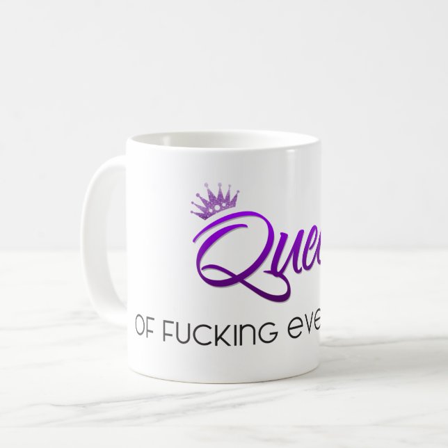 Mug Queen of f*cking tout ! Pourpre (Devant gauche)