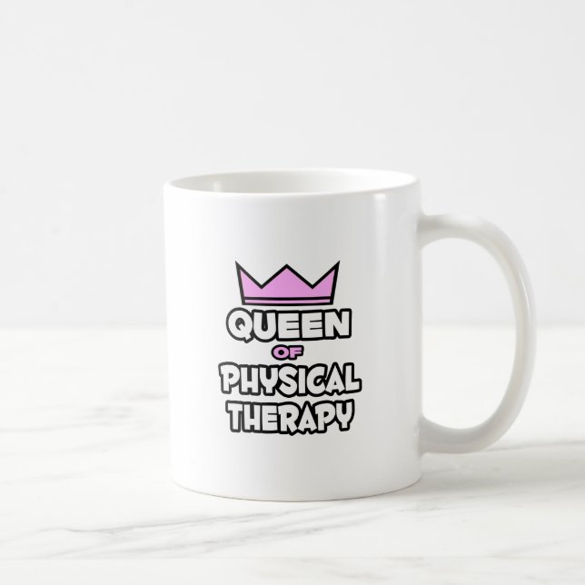 Mug Queen of Physical Therapy (Droite)
