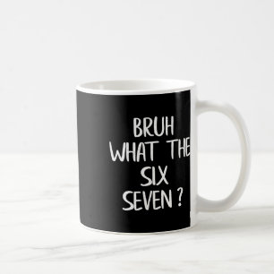 Mug Quel est le mème Bruh 67 drôle six sept Gen Alpha