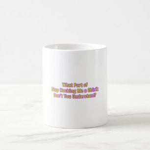 Mug Quelle partie de Arrête de me vendre?