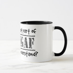 Mug Quelle partie de DILLIGAF n'avez-vous pas comprise