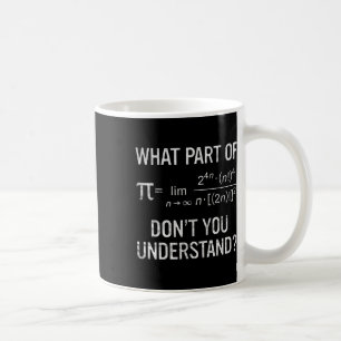 Mug Quelle partie de Ne pas comprendre l'équation math