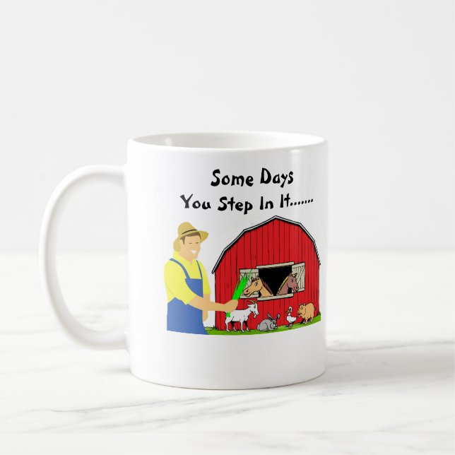 Mug Quelques Jours, Vous Marchez Dans La Vie Agricole  (Gauche)