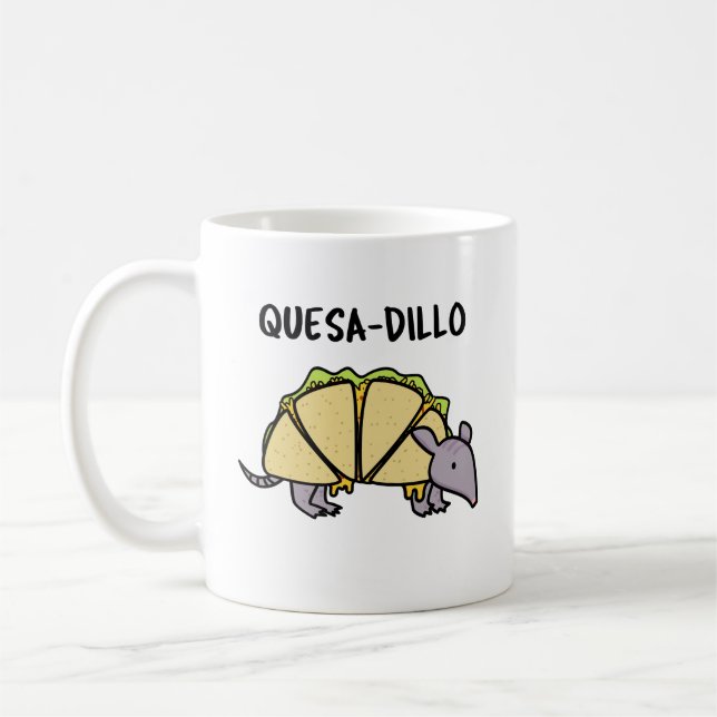Mug Quesa-Dillo Funny Quesadilla Pun (Gauche)