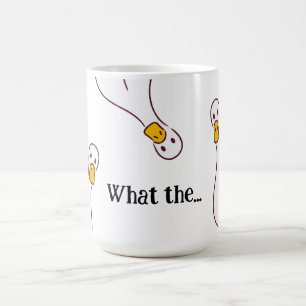 Mug Qu'est-ce que... l'oie idiote