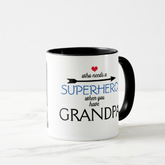 Mug Qui a besoin d'un SUPER HÉROS quand vous avez la