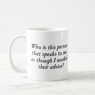 Mug Qui est cette personne avec le conseil non