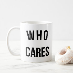 Mug Qui s'inquiète la citation drôle