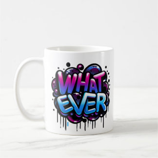 Mug quoi qu'il en soit – Conception de style de tag à