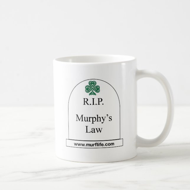 Mug R.I.P. La loi de Murphy (Droite)