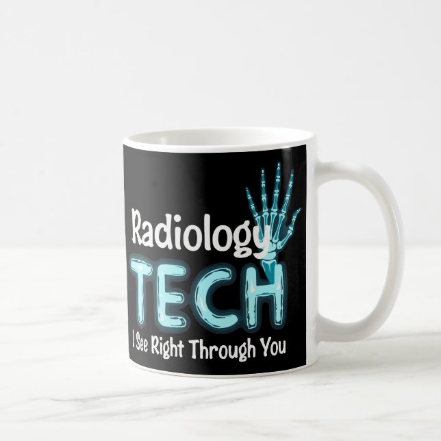 Mug Radiologie Tech Humour X Ray (Droite)