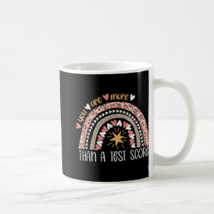 Mug Rainbow Vous Êtes Plus Qu'Un Jour De Test Score