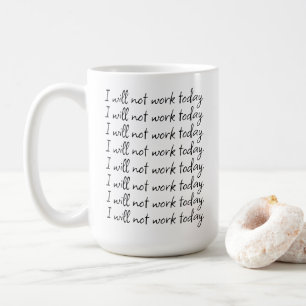 Mug Rappel amusant pour un employé qui prend une journ