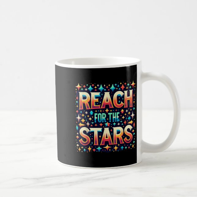 Mug Reach For The Stars Motivational  (Droite)