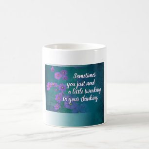Mug réajuster votre pensée 25
