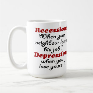 MUG RÉCESSION - DÉPRESSION