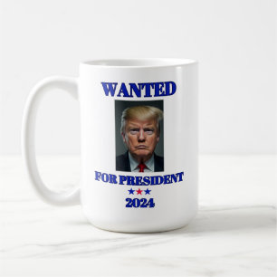 Mug Recherché pour le président Donald Trump 2024