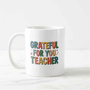 Mug Reconnaissant pour vous enseignant nom personnalis