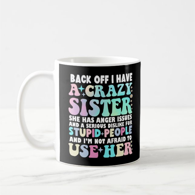 Mug Recule J'Ai Une Fou Soeur (Gauche)