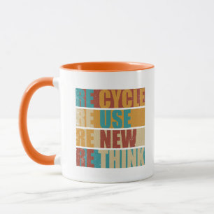 Mug Recycler réduire la réutilisation renouveler repen