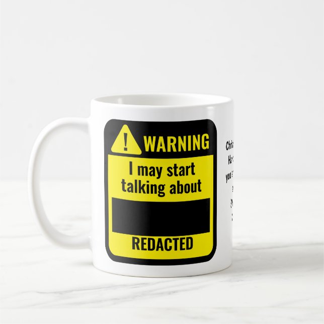 Mug REDACTED Political Funny Personalized Warning (Gauche)