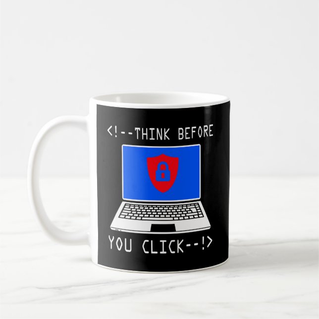 Mug Réfléchissez avant de cliquer sur Cybersécurité Se (Gauche)