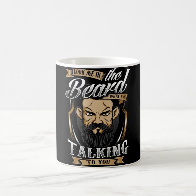 Mug Regarde-moi à la barbe quand je te parle (Centre)