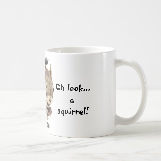 Mug Regarde... un écureuil ! Humour de l'attention (Droite)
