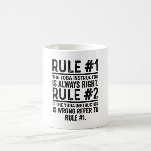 Mug Règle #1 L'instructeur de yoga a toujours raison