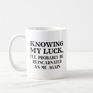 Mug Réincarné comme moi