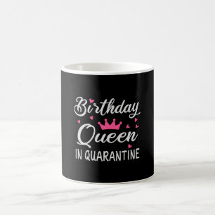 Mug Reine d'anniversaire en quarantaine