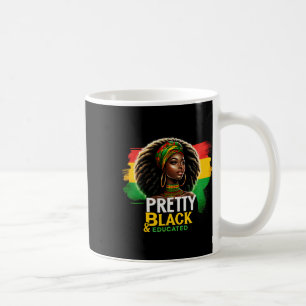 Mug Reine Noire Plutôt Noire Et Éduquée Noir Histor