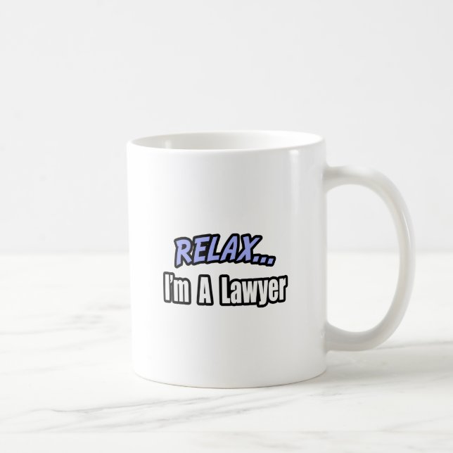 Mug Relax, je suis avocat (Droite)