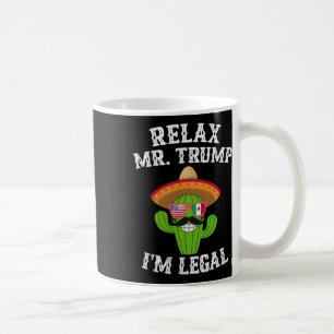 Mug Relax M. Trump Je Suis Légal - Drôle De Cinco De M