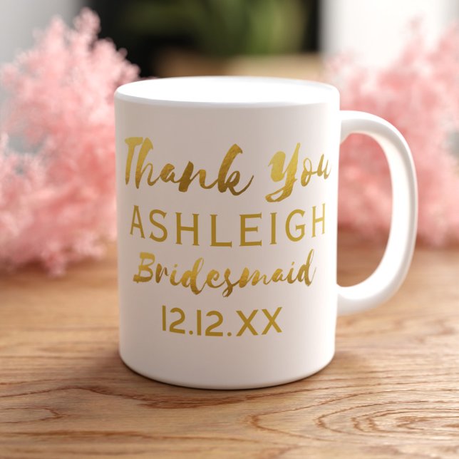 Mug Remerciement Demoiselle d'Honneur Écriture Moderne (A perfect gift for your Bridesmaid. Just add her name and your wedding date)