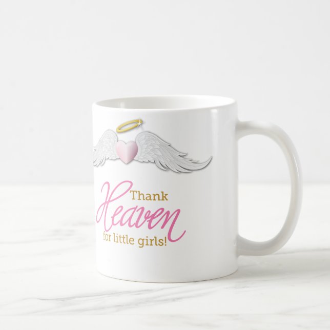 Mug Remerciez le ciel de petites filles ! (Droite)