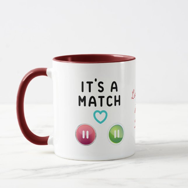 Mug "Rencontre en ligne - Vous êtes ma recherche préfé (Gauche)
