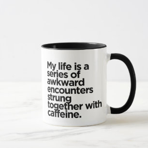 Mug Rencontres maladroites et caféine - Drôle