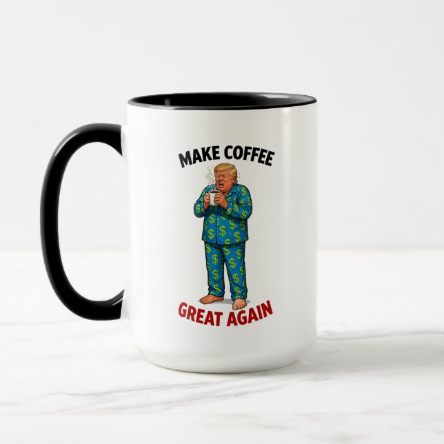 Mug Rendez au café sa grandeur - Drôle de pyjama Trump (Gauche)